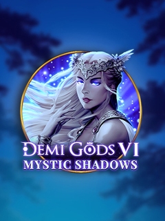 Demi Gods 6 - Mystic Shadows