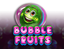 Bubble Fruits