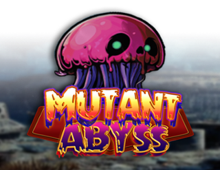Mutant Abyss