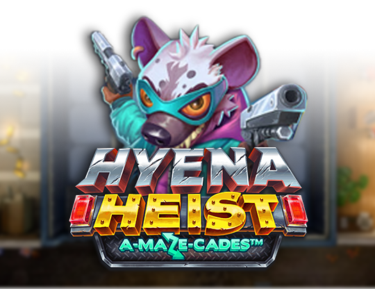 Hyena Heist
