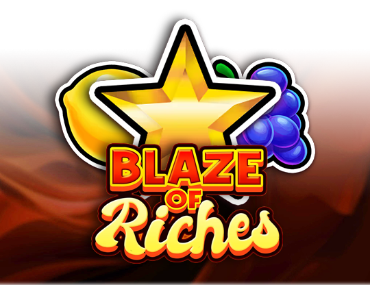 Blaze of Riches