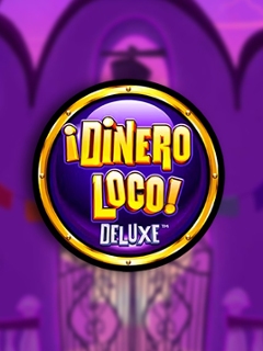 Dinero Loco Deluxe