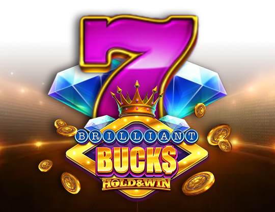 Brilliant Bucks Hold & Win