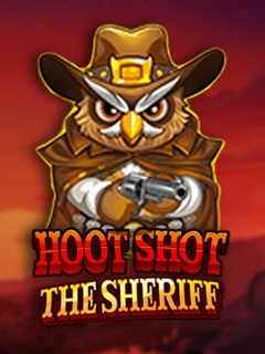 Hoot Shot The Sheriff