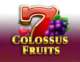 Colossus Fruits