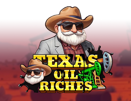Texas Oil Riches