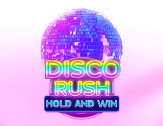 Disco Rush Hold And Win
