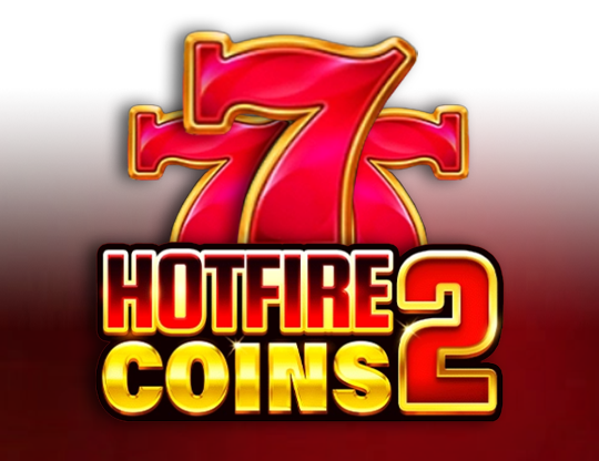 Hotfire Coins 2