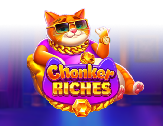 Chonker Riches
