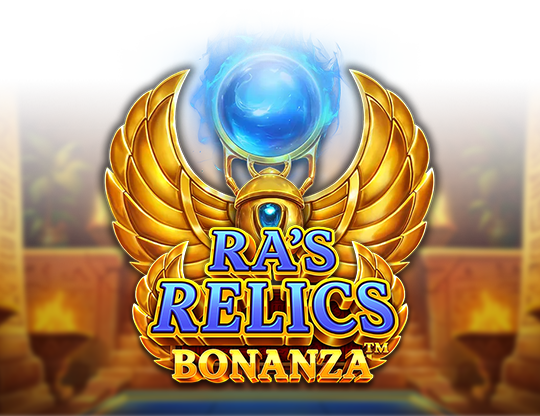 Ra´s Relics Bonanza
