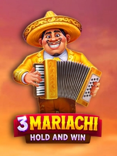 3 Mariachi: Hold & Win