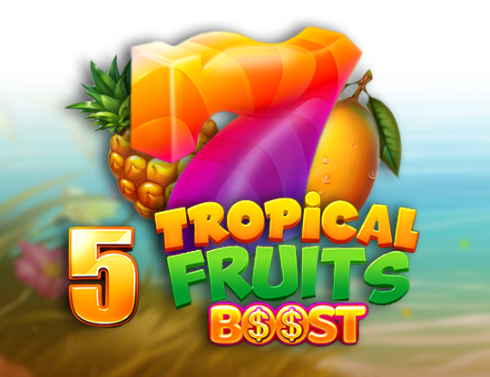 5 Tropical Fruits Boost