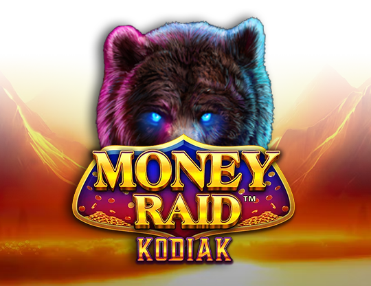 Money Raid Kodiak