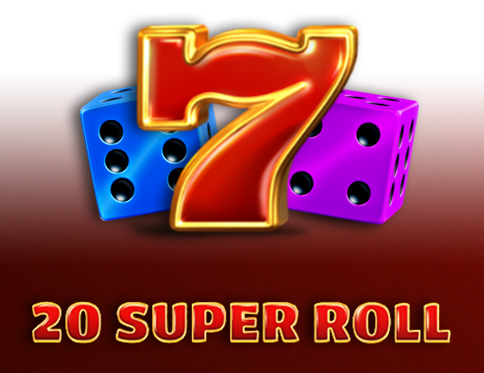 20 Super Roll