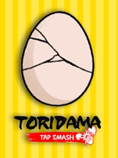 Toridama Tap Smash
