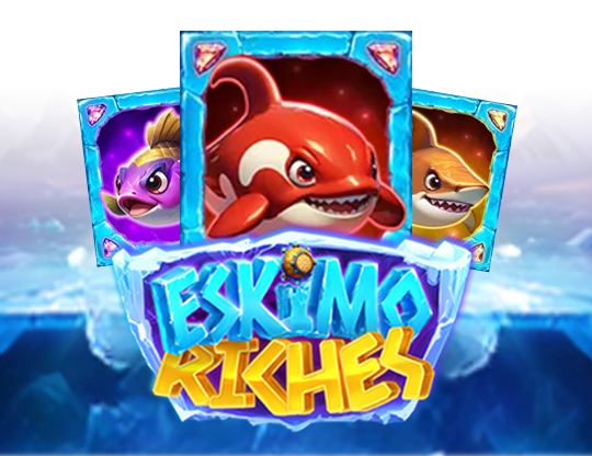 Eskimo Riches
