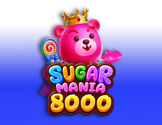 Sugar Mania 8000