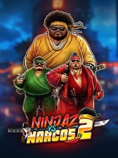 Ninjaz vs Narcos 2