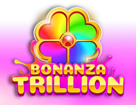 Bonanza Trillion