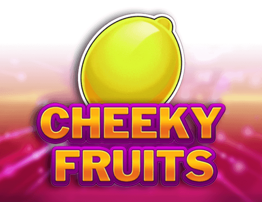 Cheeky Fruits