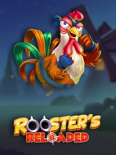 Rooster's Reloaded