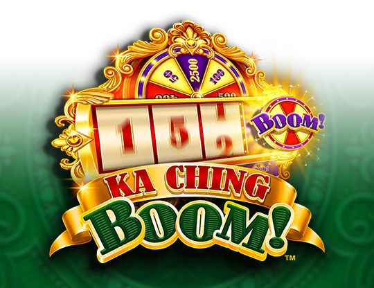 Ka Ching Boom