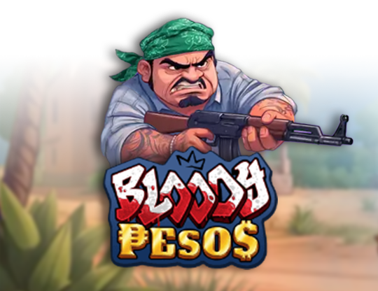 Bloody Pesos