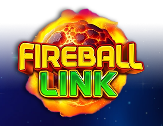 Fireball Link: Cash Up