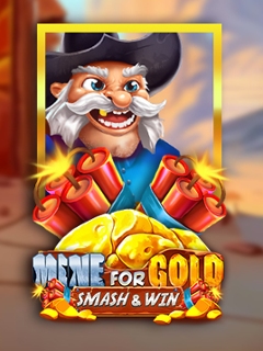 Mine for Gold: Smash & Win
