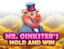 Mr. Oinksters Hold and Win