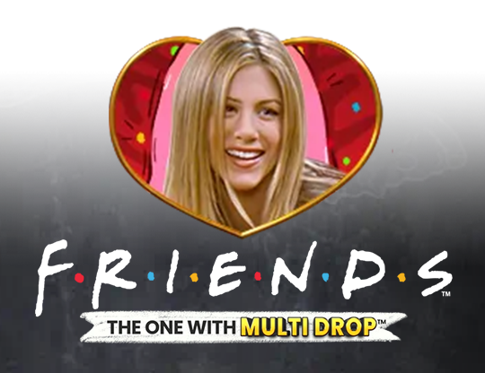 Friends – The One With Multidrop