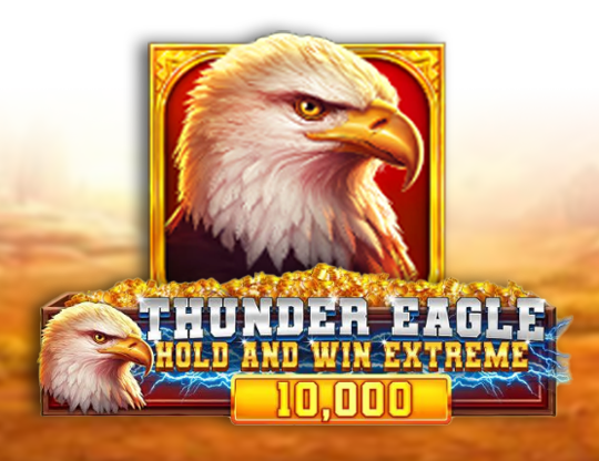 Thunder Eagle Hold and Win Extreme 10,000