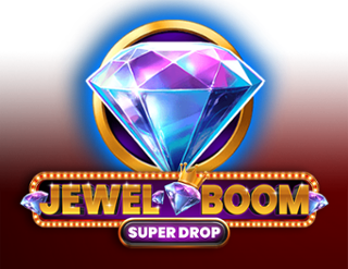 Jewel Boom Super Drop