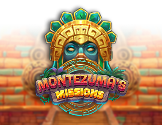 Montezuma's Missions