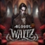 Bloody Waltz