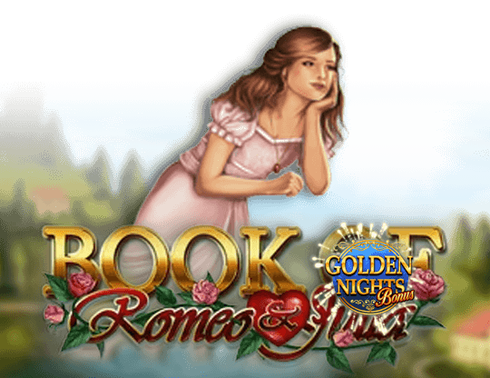 Book of Romeo & Julia - Golden Nights Bonus