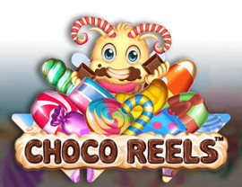 Choco Reels