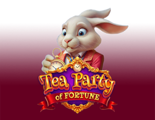 Tea Party of Fortune