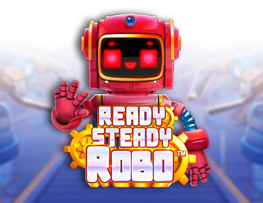 Ready, Steady, Robo
