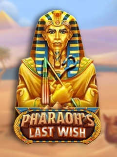 Pharaoh’s Last Wish