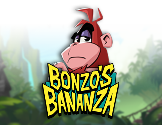Bonzo’s Bananza