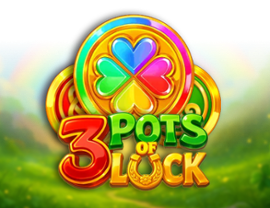 3 Pots of Luck