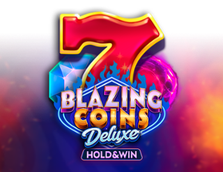 Blazing Coins Deluxe: Hold & Win