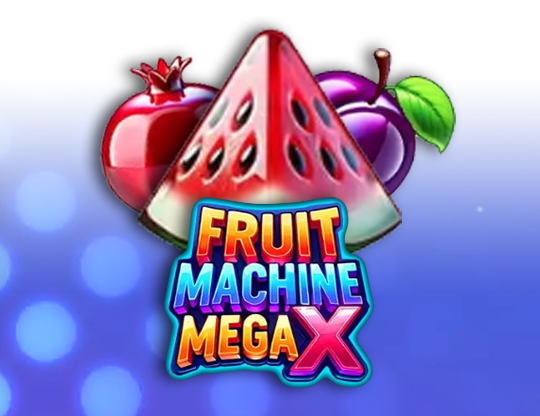 Fruit Machine Mega X