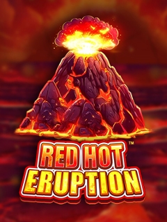 Red Hot Eruption