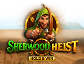 Sherwood Heist Hold & Win