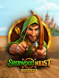 Sherwood Heist Hold & Win
