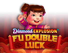 Fu Double Luck Diamond Explosion