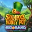 Shamrock Money Pot Big Bang