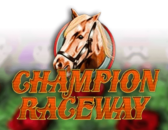 Champion Raceway